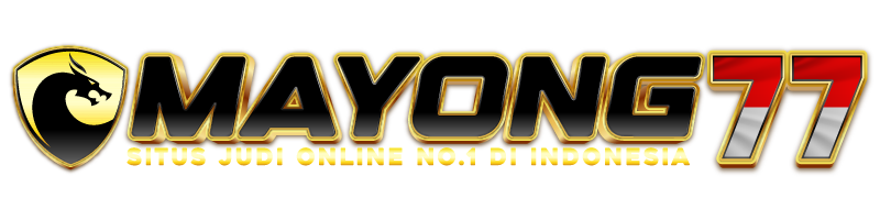 Mayong77: Situs Judi Terpercaya untuk Pengalaman Bermain yang Aman